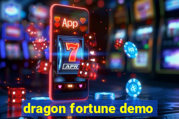 dragon fortune demo